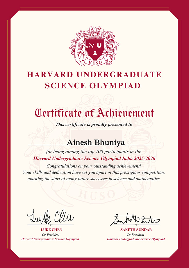Ainesh Bhuniya Harvard Undergraduate Science Olympiad (HUSO) certificate