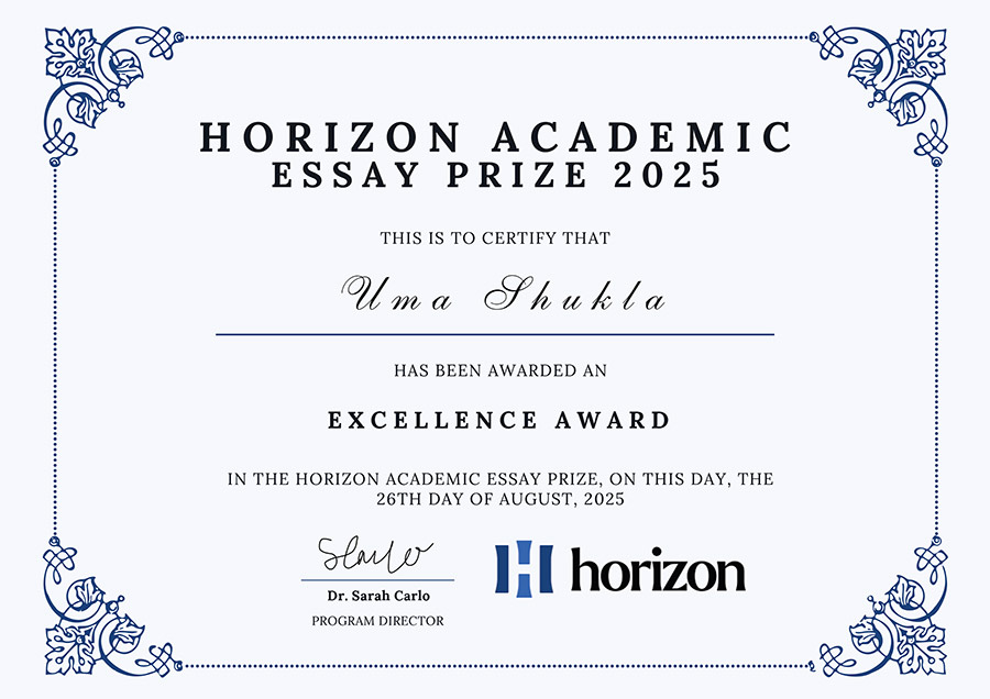 Uma Shukla with Horizon Academic Essay Prize 2025 certificate