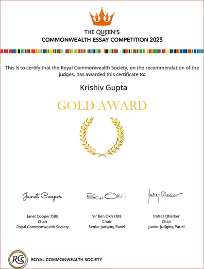 Krishiv Gupta Gold Award Certificate at the prestigious Queen’s Commonwealth Essay Competition 2025